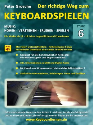 cover image of Der richtige Weg zum Keyboardspielen (Stufe 6)